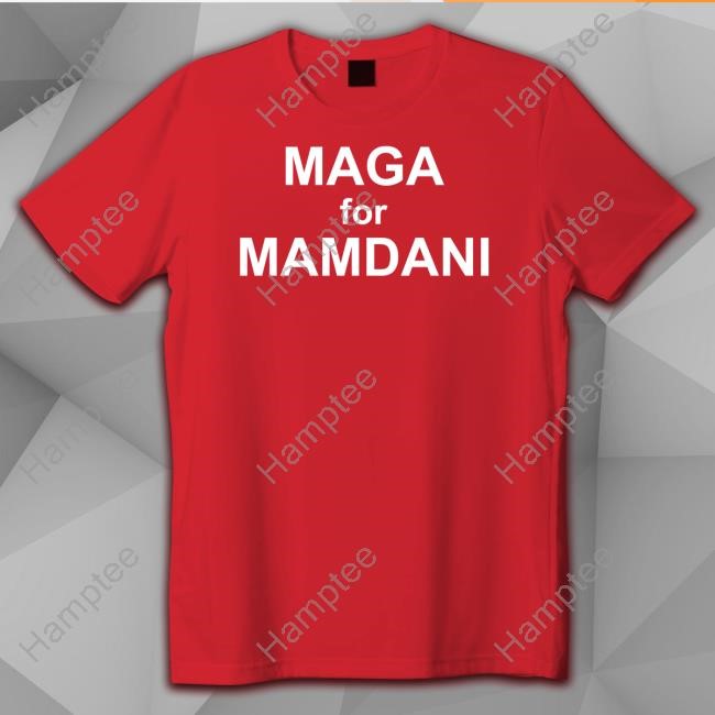 https://teeshirtnow.com/campaign/maga-for-mamdani-tee-shirt
